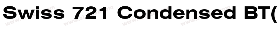 Swiss 721 Condensed BT(1)字体转换